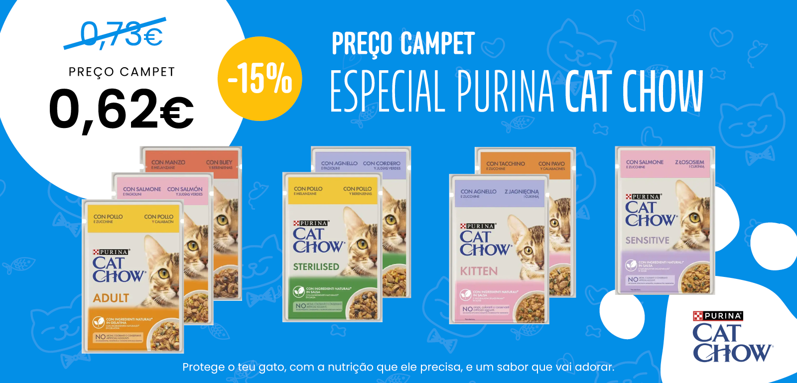 Campanha Promocional Ração Húmida Cat Chow 0,62€